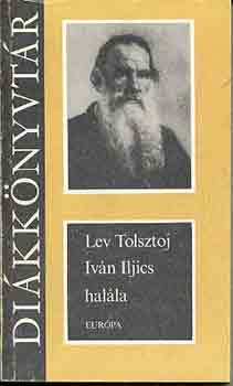 Lev Tolsztoj - Ivan Iljics halla - Eurpa dikknyvtr