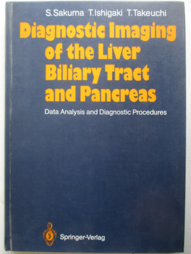 T Ishigaki S Sakuma - Diagnostic imaging of the Liver Biliary Tract and Pancreas