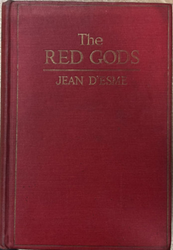 Jean d'Esme - The Red Gods