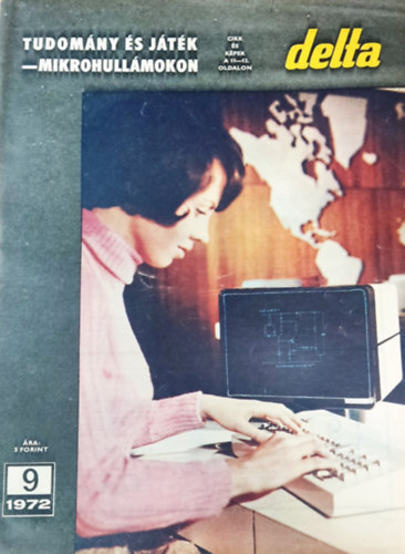 Vrhelyi Tams (szerk.) - Delta - Tudomnyos-technikai magazin 1972/9
