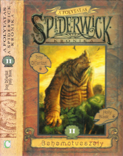 Tony Di Terlizzi- Holly Black - Behem�tvesz�ly (Spiderwick-kr�nika 2.)