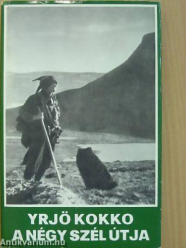 Yrj Kokko - A ngy szl tja
