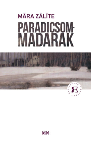 Mära Zälite - Paradicsommadarak