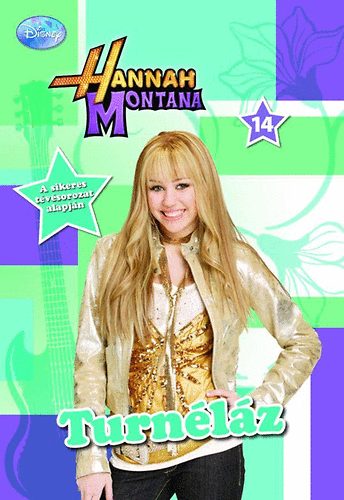 Kitty Richards - Hannah Montana 14. - Turn�l�z