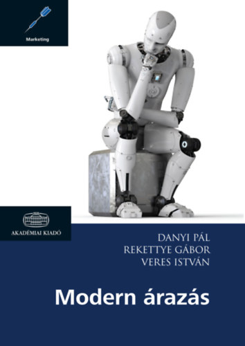 Danyi P�l, Veres Istv�n Rekettye G�bor - Modern �raz�s