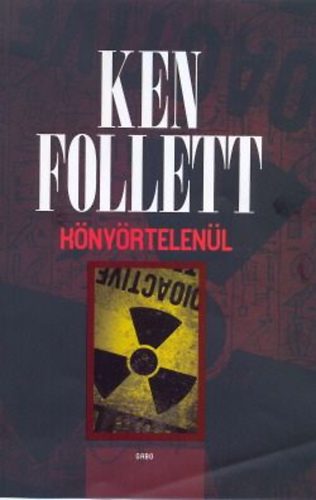 Ken Follett - Knyrtelenl