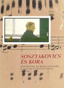 Demoszfenova-Pripisznova - Sosztakovics s kora
