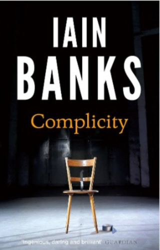 Iain Banks - Complicity