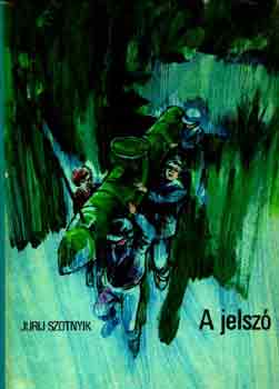 Jurik Szotnyik - A jelsz�