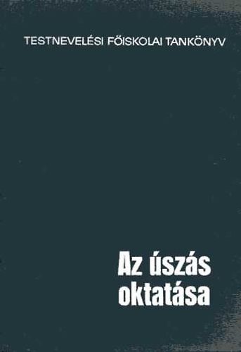 Arold-Csaba-Frany�-Papp-Szab� - Az �sz�s oktat�sa