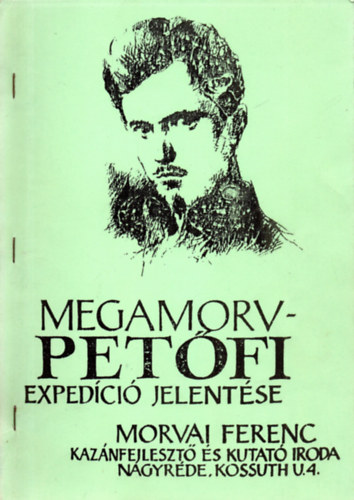 Megamorv - Pet�fi Exped�ci� jelent�se