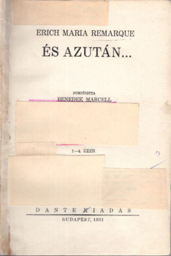 Erich Maria Remarque - �s azut�n...