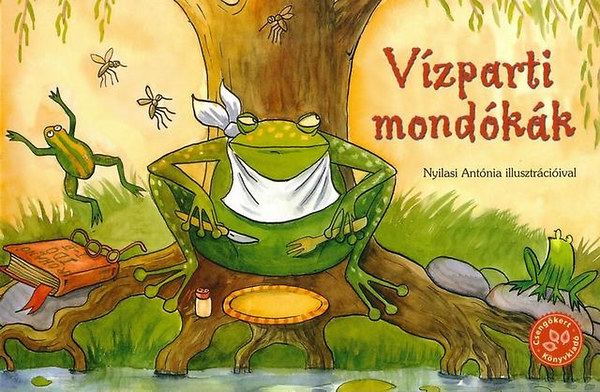 Bogos Katalin; Horv�th M�nika - V�zparti mond�k�k - Leporell�