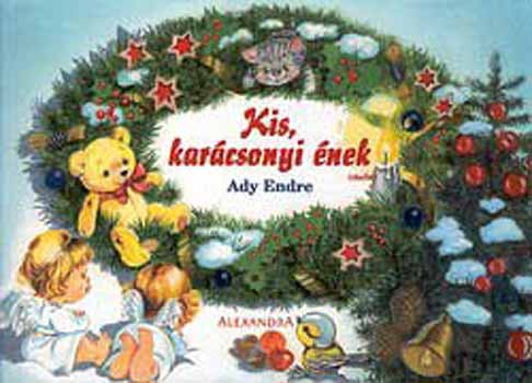 Ady Endre - Kis, kar�csonyi �nek
