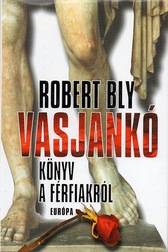Robert Bly - Vasjankó