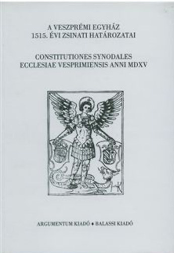 Solymosi László - A veszprémi egyház 1515. évi zsinati határozatai