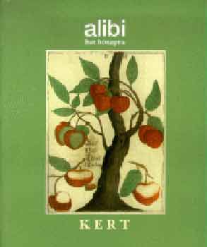 Alibi hat hónapra 2. - Kert