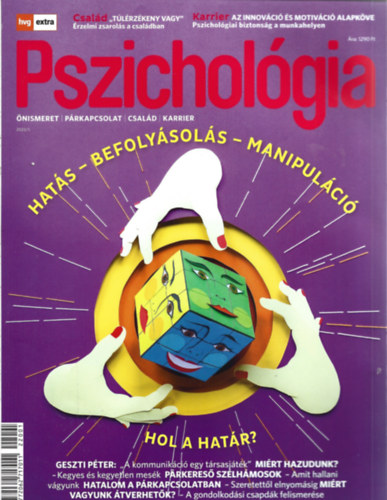 HVG Extra Magazin - Pszichológia 2022/1 - Hatás - befolyás - manipuláció