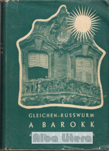 A. Gleichen-Russwurm - A barokk