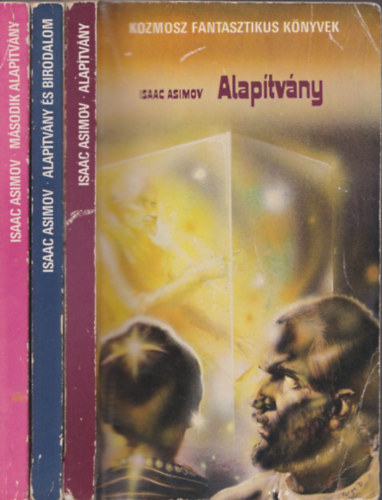 Asimov - Alaptvny 1-3. (Alaptvny + Alaptvny s Birodalom + Msodik alaptvny)