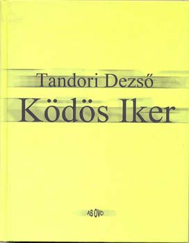 Tandori Dezs� - K�d�s iker