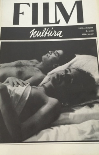 K�h�ti Zsolt - Filmkult�ra 86 XXII. �vfolyam (1-12)