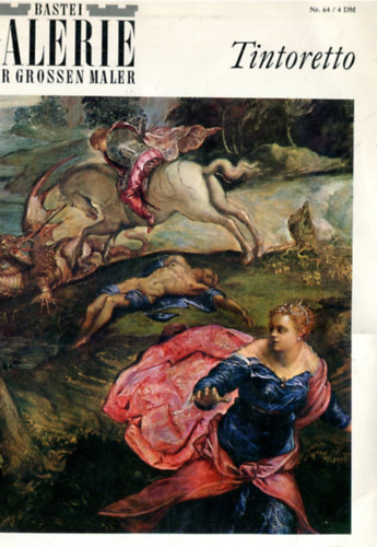 Tintoretto (Galerie der grossen Maler)