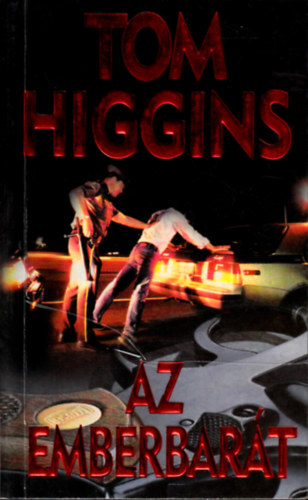 Tom Higgins - Az emberbart