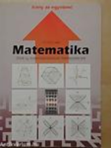 Dr. Gerőcs László - Matematika- Irány az egyetem! (30x8 új matekfeladat felvételizőknek)