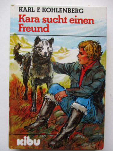Karl F Kohlenberg - Kara sucht einen freund