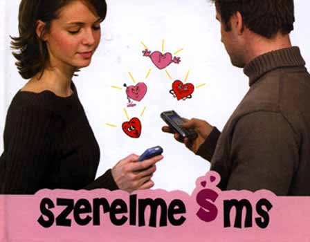 Adamk� Fanni Tokaji Zsolt - szerelmesms