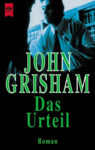 John Grisham - Das Urteil
