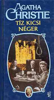 Agatha Christie - Tz kicsi nger