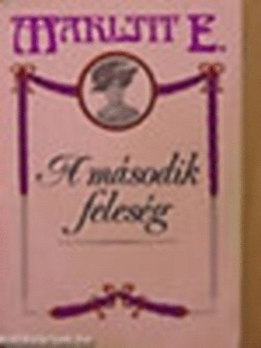 Marlitt E. - A m�sodik feles�g