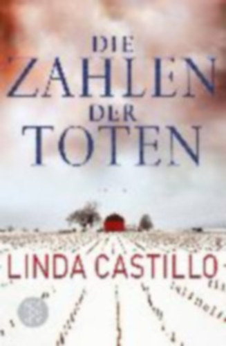 Linda Castillo - Die Zahlen der Toten