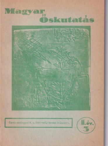 Nincs feltntetve - Magyar skutats 3. II.v. (letfa antiloppal K.E.2500-bl)