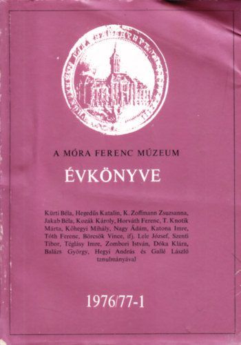 A Mra Ferenc Mzeum vknyve 1976/77-1