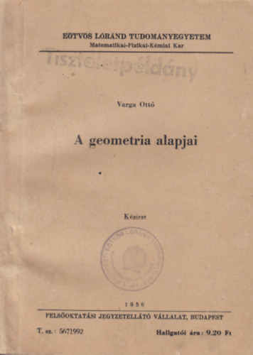 Varga Ottó - A geometria alapjai