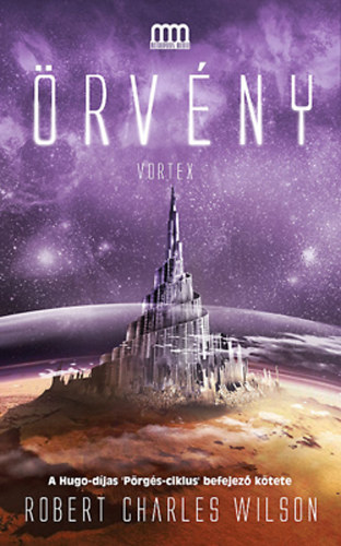 Robert Charles Wilson - �rv�ny