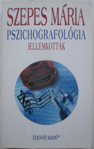 Szepes M�ria - Pszichografol�gia - Jellemkott�k