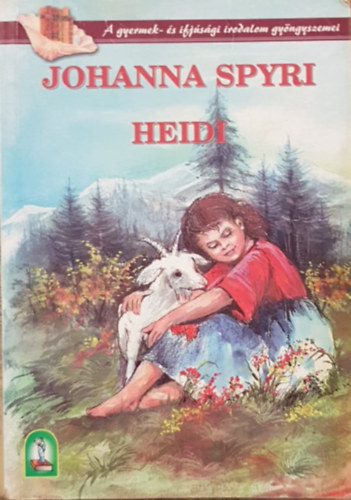 Johanna Spyri - Heidi