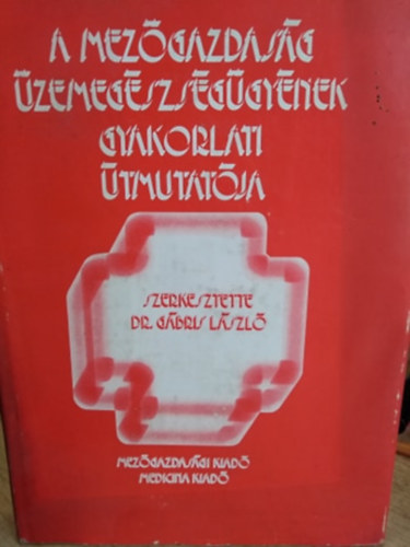 A mezgazdasg zemegszsggynek gyakorlati tmutatja