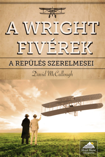 David McCullough - A Wright fivrek