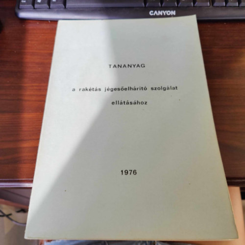 Tananyag a rakétás jégesőelhárító szolgálat ellátásához