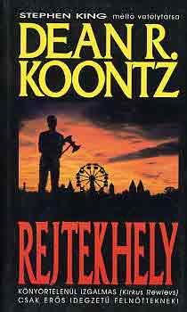 Dean R. Koontz - Rejtekhely