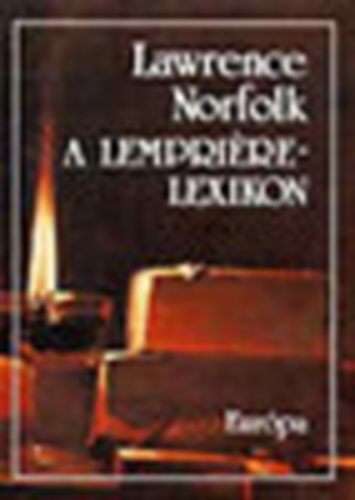 Lawrence Norfolk - A Lemprire-lexikon