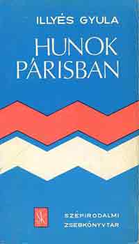 Illy�s Gyula - Hunok P�risban 1-2.