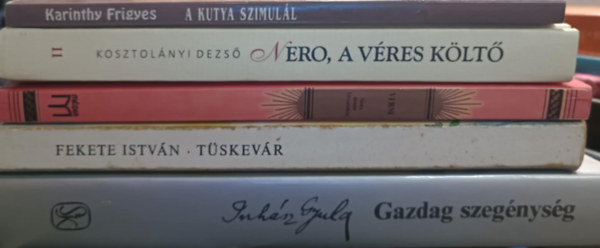 Verne Gyula, Fekete Istv�n, Kosztol�nyi Dezs�, Karinthy Frigyes Juh�sz Gyula - Klasszikus magyar irodalmi k�nyvcsomag