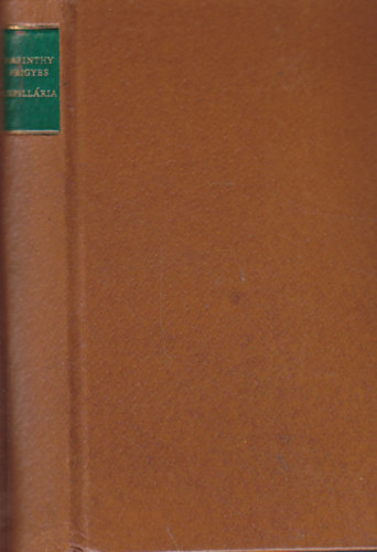 Karinthy Frigyes - Capill�ria (Gulliver hatodik �tja)- Helikon kisk�nyvt�r