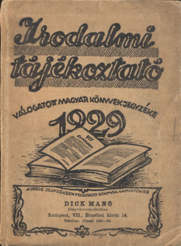 Irodalmi tájékoztató: Válogatott magyar könyvek jegyzéke 1929
